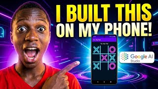 I Built a Game on Android Using AI – No Laptop Needed! (Google AI Studio)