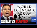 Desantis calls out elites at wef davos they want to make us serfs