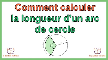 Comment calculer la longueur de l'arc de cercle ?