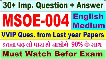 MSOE 004 important questions with answer in English | msoe 004 Previous Year Question Paper