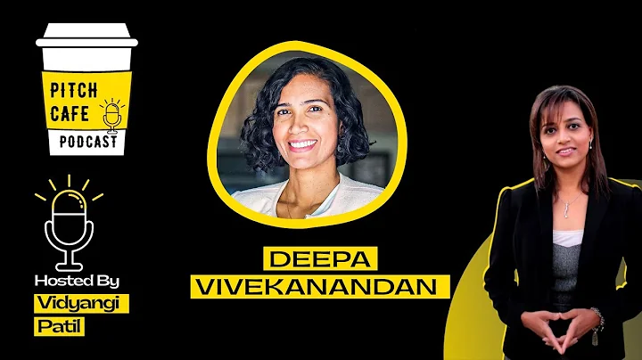 Creativity & Mindfulness Hacks You Didn't Know About | Deepa Vivekanandan | Pitch Cafe Podcast EP 20