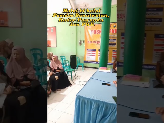 Halal bi halal Pemdes, Kader Posyandu dan PKK Desa Bunutwetan #halalbihalal #kaderposyandu #pkkdesa class=