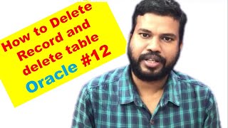 delete record in oracle |  drop table in oracle | delete record in sql #12
