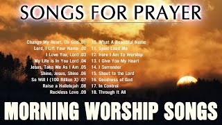 Top 100 Morning Worship Songs 2024 🙏 Praise and Worship Songs With LYRICS Collection