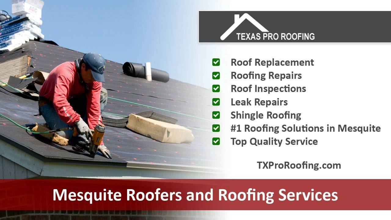 Professional Mesquite Roofers and Roofing Services TX Pro Roofing