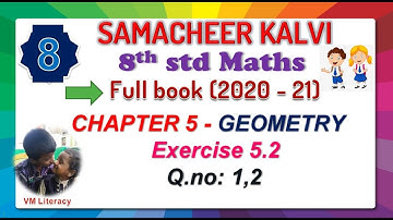 8th std maths full book chapter 5 GEOMETRY - Ex 5.2 Q.no.1,2 - fill up and true or false - samacheer