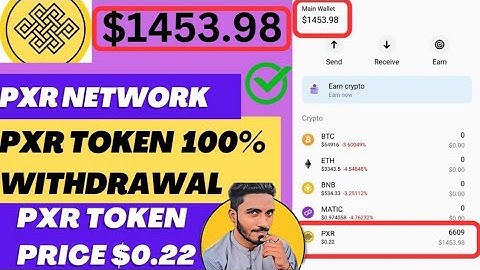 PXR Network 100% Withdrawal || PXR Token Price $0.22 || $1453.98 Withdrawal