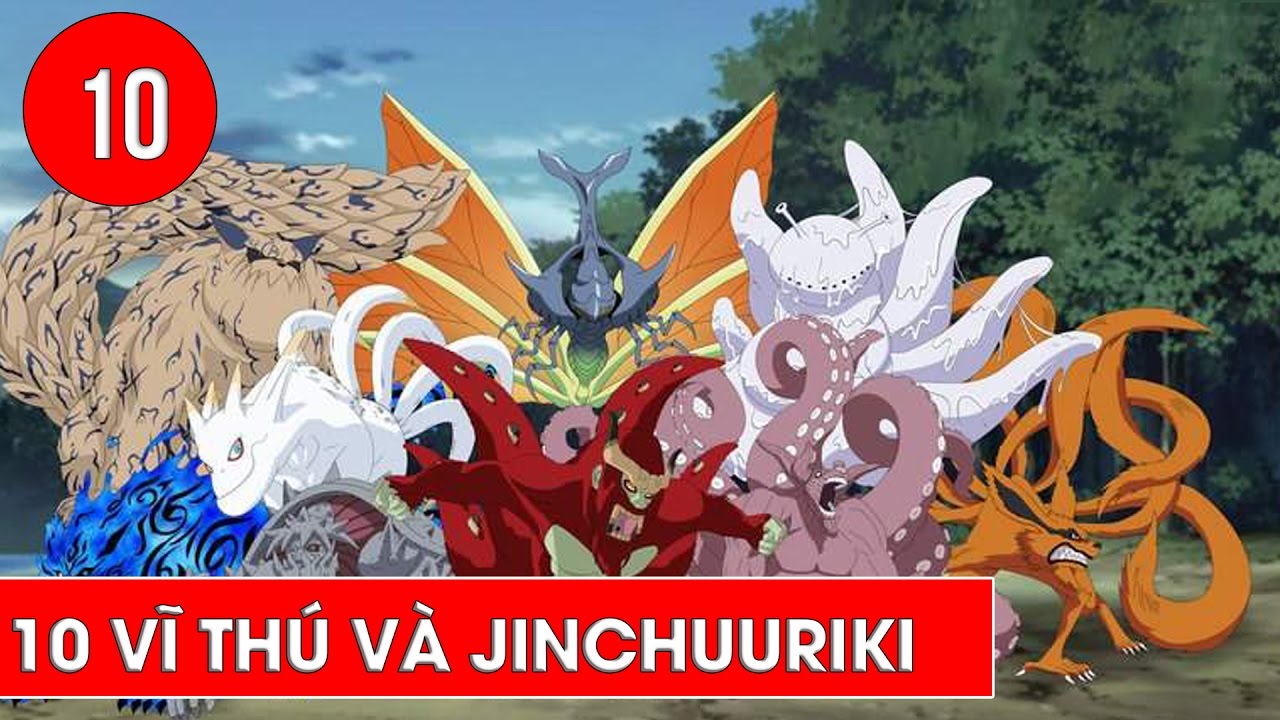 Top 10 vĩ thú và Jinchuuriki trong Naruto - youtube
