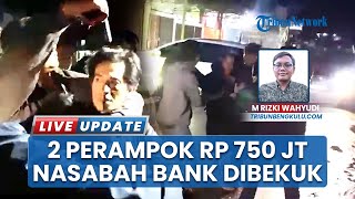 Download Lagu Perampok Bank Rp750 Juta di Sarolangun Terungkap, 2 Pelaku Ditangkap Tim Gabungan di Bengkulu MP3 Download Lagu Perampok Bank Rp750 Juta di Sarolangun Terungkap, 2 Pelaku Ditangkap Tim Gabungan di Bengkulu MP3