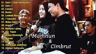 Satru 3 (Kok Geting Aku) || Mamnun ft Cimbrut full album 2022