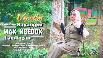 LAGU LAMPUNG TERBARU 2025 - VANNIKU - SAYANG KU MAKDOK TANDINGAN - cipt : Heddy Pualam