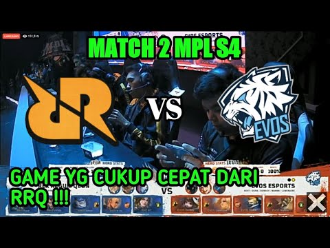 EVOS VS RRQ MATCH 2 MPL S4 - YouTube