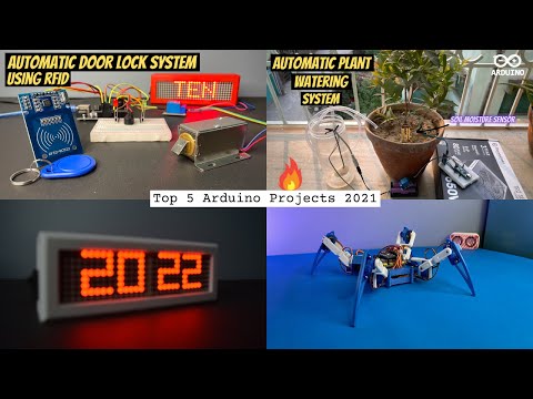 Top 5 Arduino Projects 2021 !