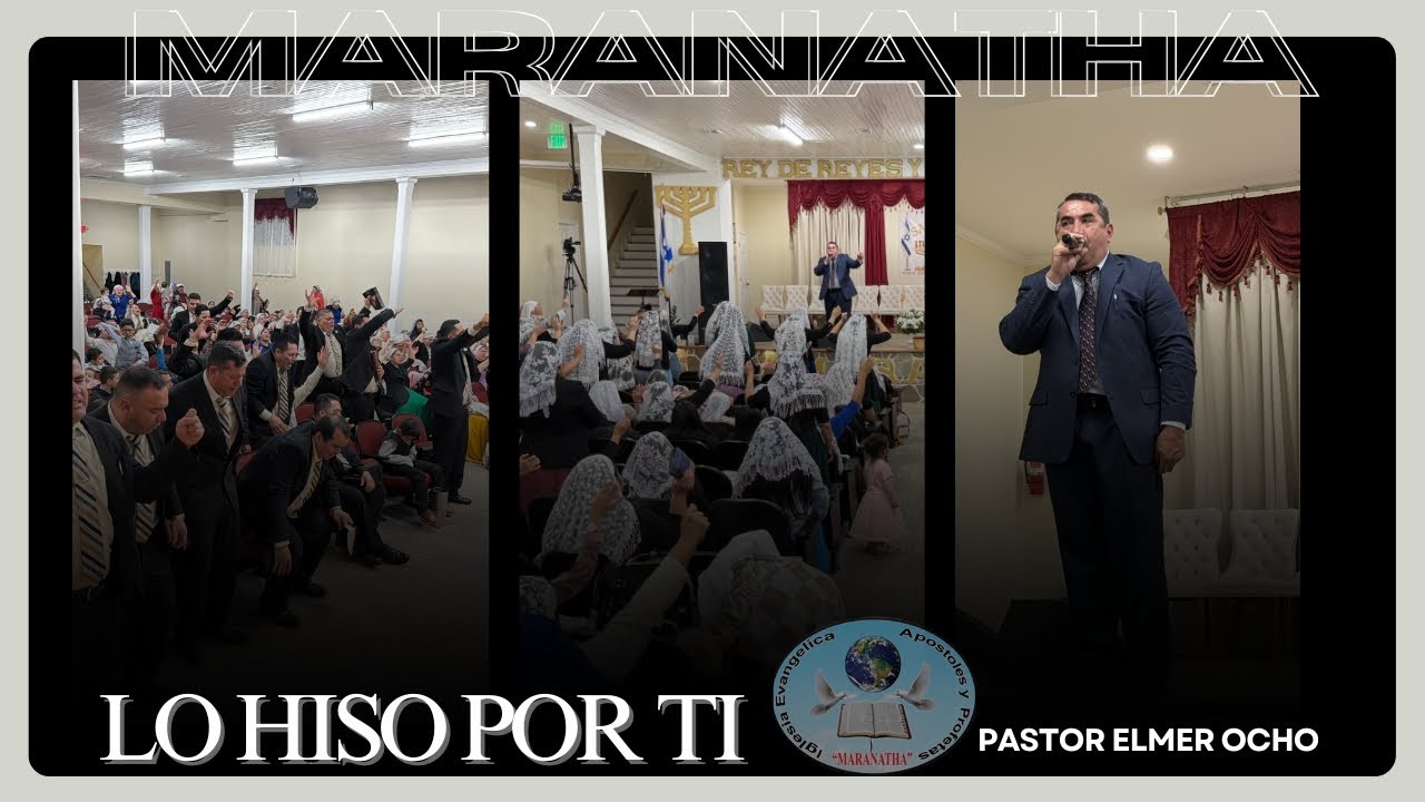 LO HISO POR TI || IGLESIA EVANGELICA APOSTOLES Y PROFETAS 