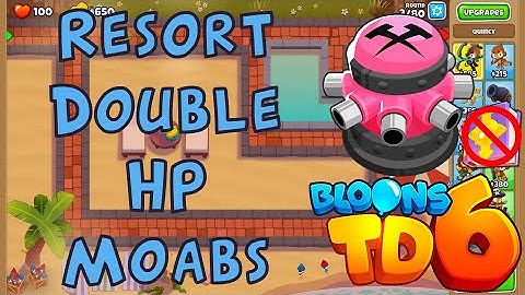 Bloons TD 6 | Resort Double HP Moabs | No MK No Powers Used Walkthrough / Strategy