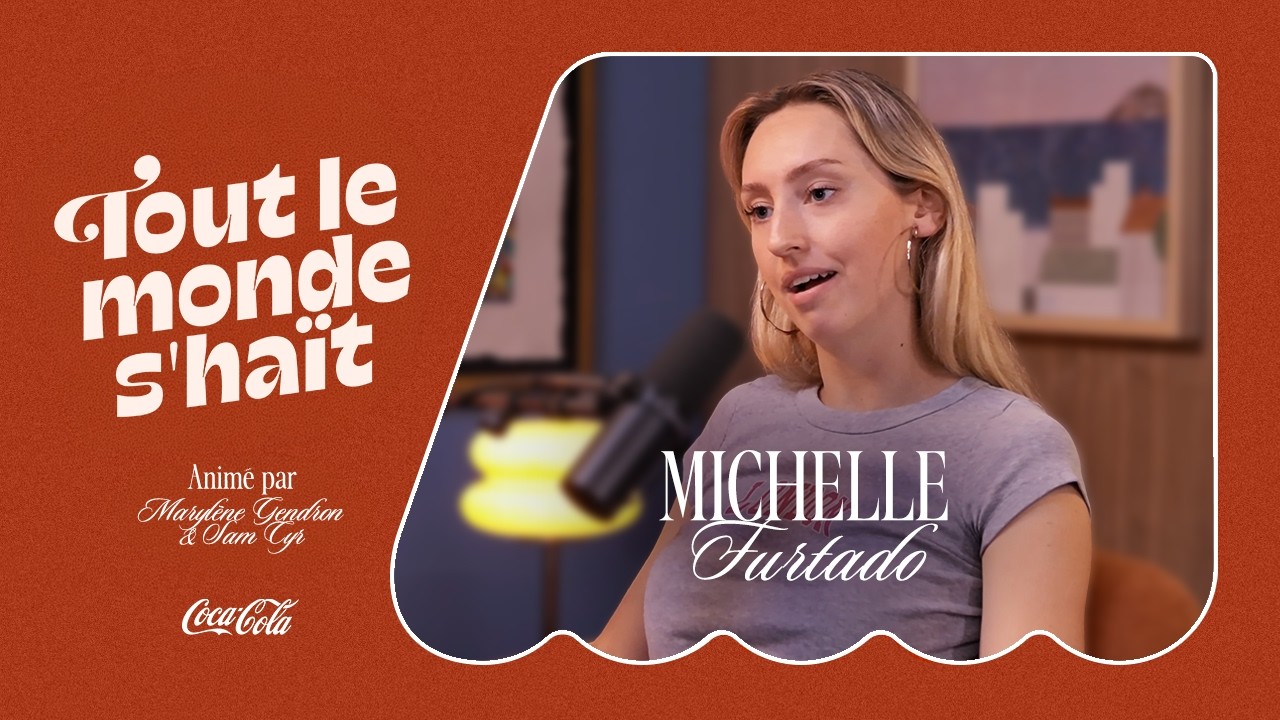 Tout le monde s'haït - Michelle Furtado