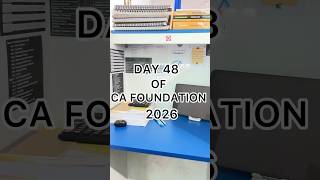 Day 48 of ca foundation #camotivation#icaistudents#success#student#study#minivlog#shorts#viral