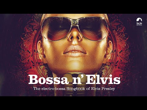 Bossa N´ Elvis