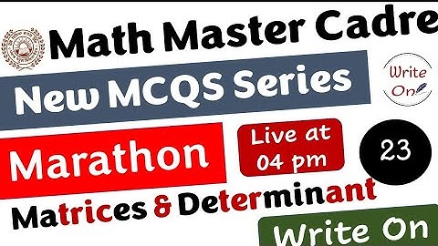 Math Master Cadre | Matrices & Determinant| Most Important MCQs |Ch-03 |New Classes|Deeply Explained