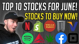 Top 10 Stocks To Buy In June 2020 Best Stocks To Buy Now