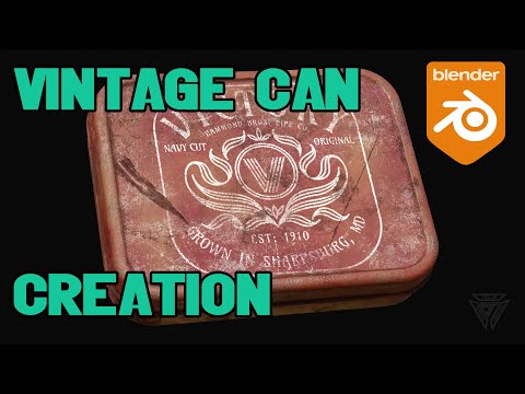 Making A Vintage Can With Blender and Substance Painter!