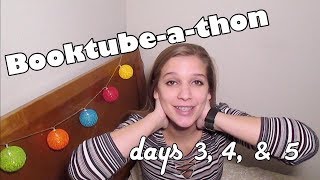 BOOKTUBE-A-THON DAYS 3, 4, & 5 | BOOK LOOKS