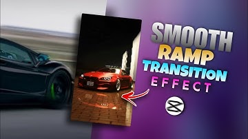 Smooth Speed Ramp TRANSITION Effects CAR Reels Tutorial|Edit Super Car