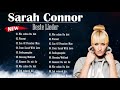 Sarah Connor Greatest Hits - Best Songs of Sarah Connor PLAYLIST