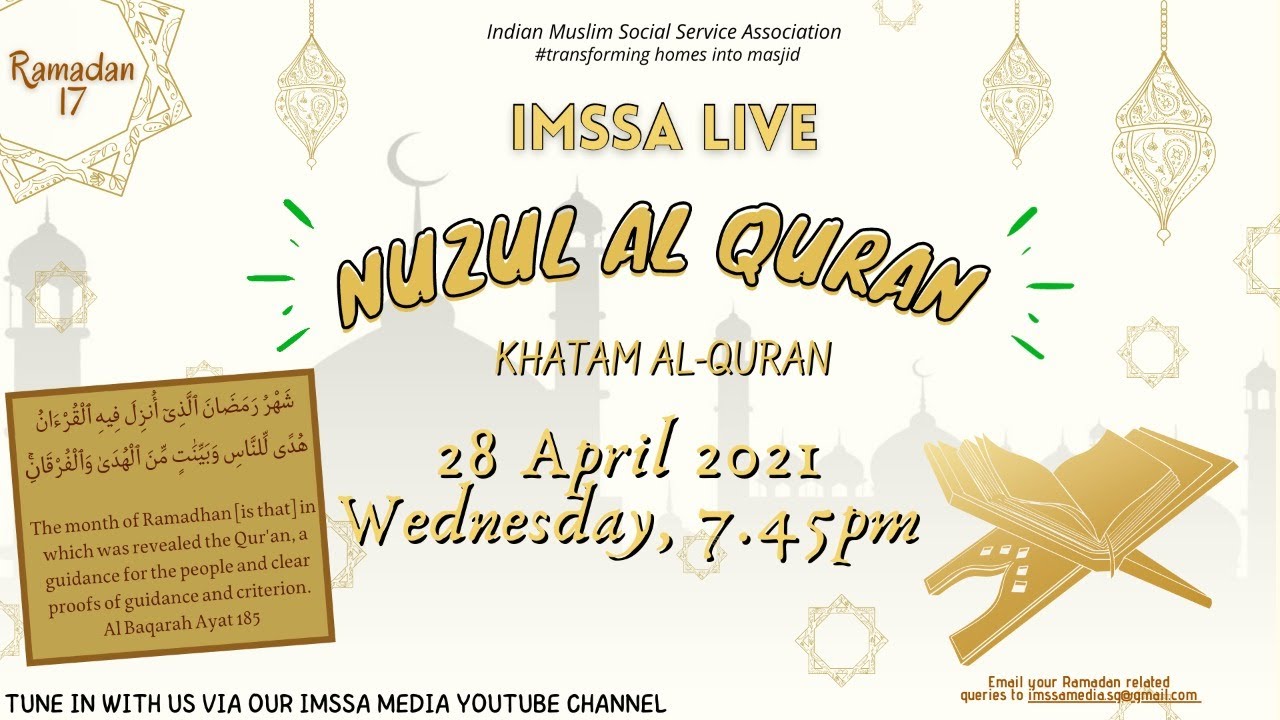 Nuzul Al Quran Khatam Al Quran 7 45 Pm 28 April 2021 Youtube