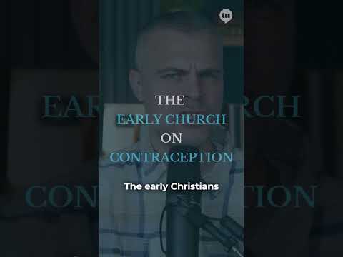Contraception in the Early Church