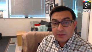 Google Plus Week Special with Google Senior VP Vic Gundotra