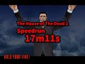 The House Of The Dead 2 Speedrun Arcade Mode Very Easy Difficulty 17m11s The House Of The Dead 2 Speedrun Arcade Mode Very Easy Difficulty 17m11s