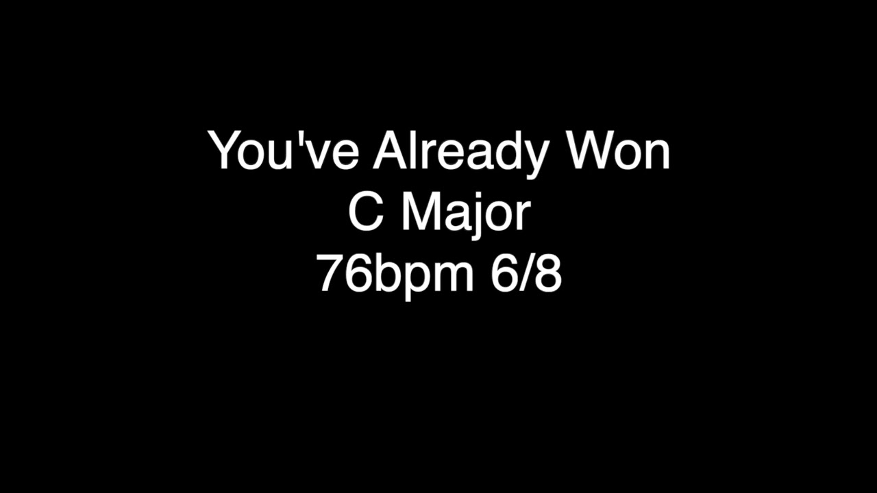 You've Already Won - C | Live Tracks