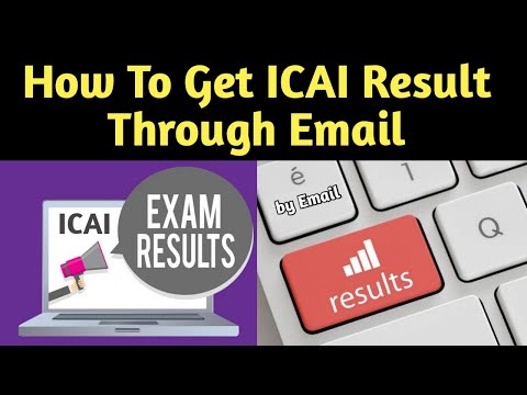 How to get ICAI Result By Email || Register For Result Through Email || CA Result by e-mail Being CA