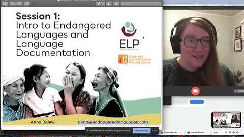 LDTC ELP Fall 2020 Webinar #1  - Intro to Endangered Languages and Documentation