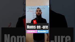 Les Noms en -ure sont-ils féminins ou masculins ?   #learnfrench  #grammairefrançaise  #grammaire