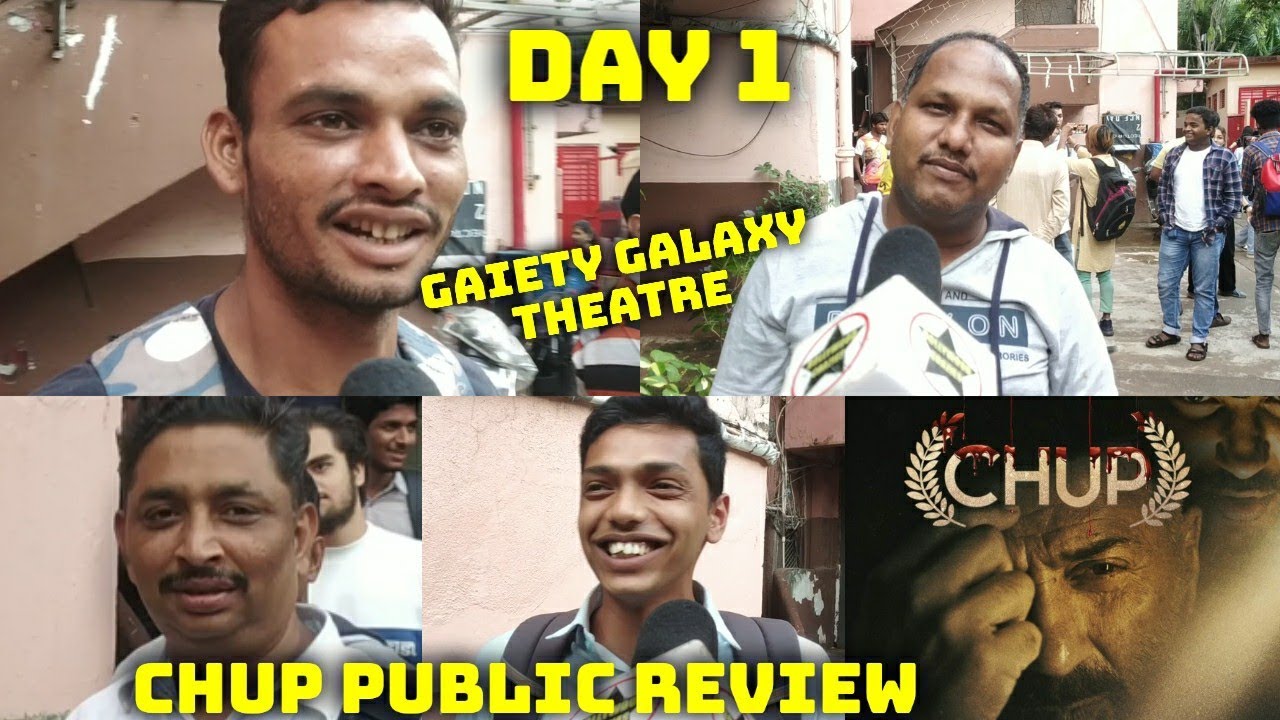 Chup Movie Public Review Day 1 At Gaiety Galaxy Theatre In Mumbai