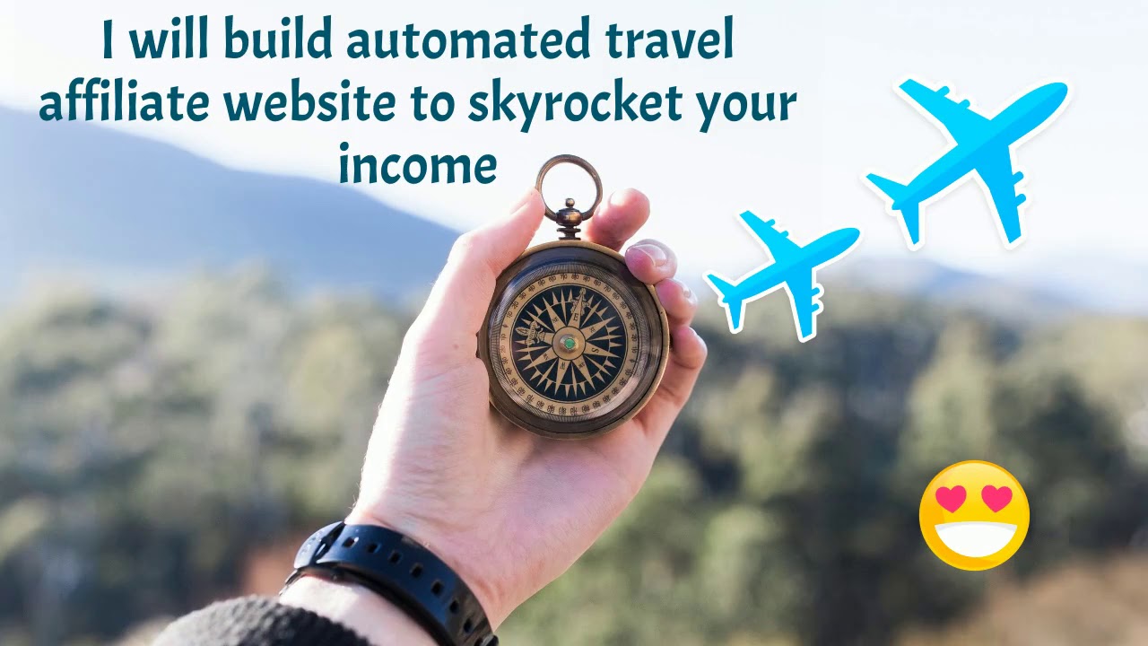 I will build automated travel affiliate website to skyrocket your income