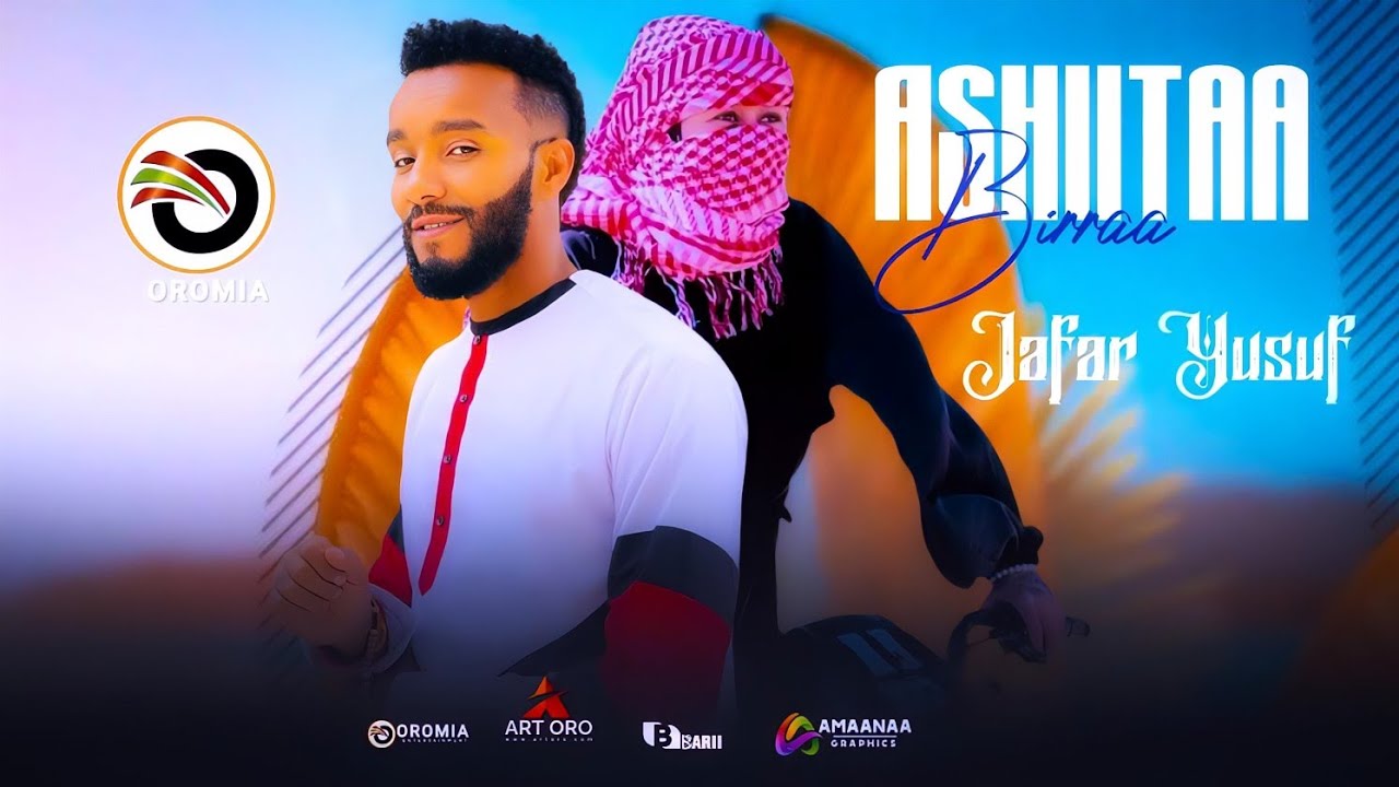 Jafar Yusuf ASHIITAA BIRRAA New Oromo Music HD 2023