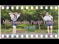 【転校生】Mischievous Party Time!!//2wink  踊ってみた【あんスタ】