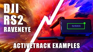 HOW TO Level up your Youtube videos / DJI RS2 + RAVENEYE ACTIVETRACK