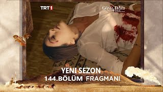 Gönül Dağı 144. Bölüm Fragmanı