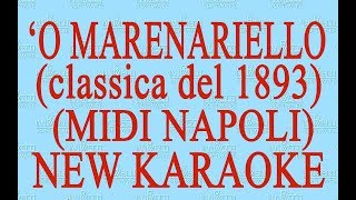 'O marenariello - Midi Napoli - New Karaoke - Antologia della canzone classica  napoletana