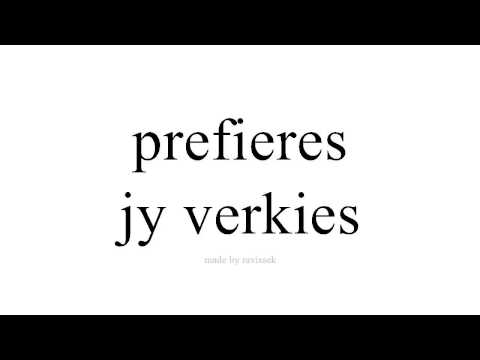 Video: Verkies jy of sal jy verkies?