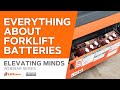 Everything You Need To Know About Forklift Batteries | Elevating Minds EP4