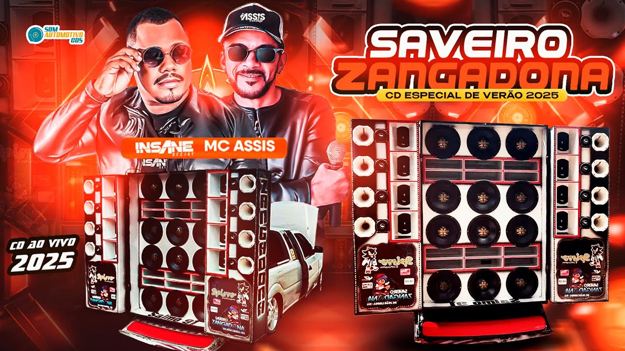 SAVEIRO ZANGADONA ESPECIAL DE VERÃO - INSANE DJ E MC ASSIS AO VIVO