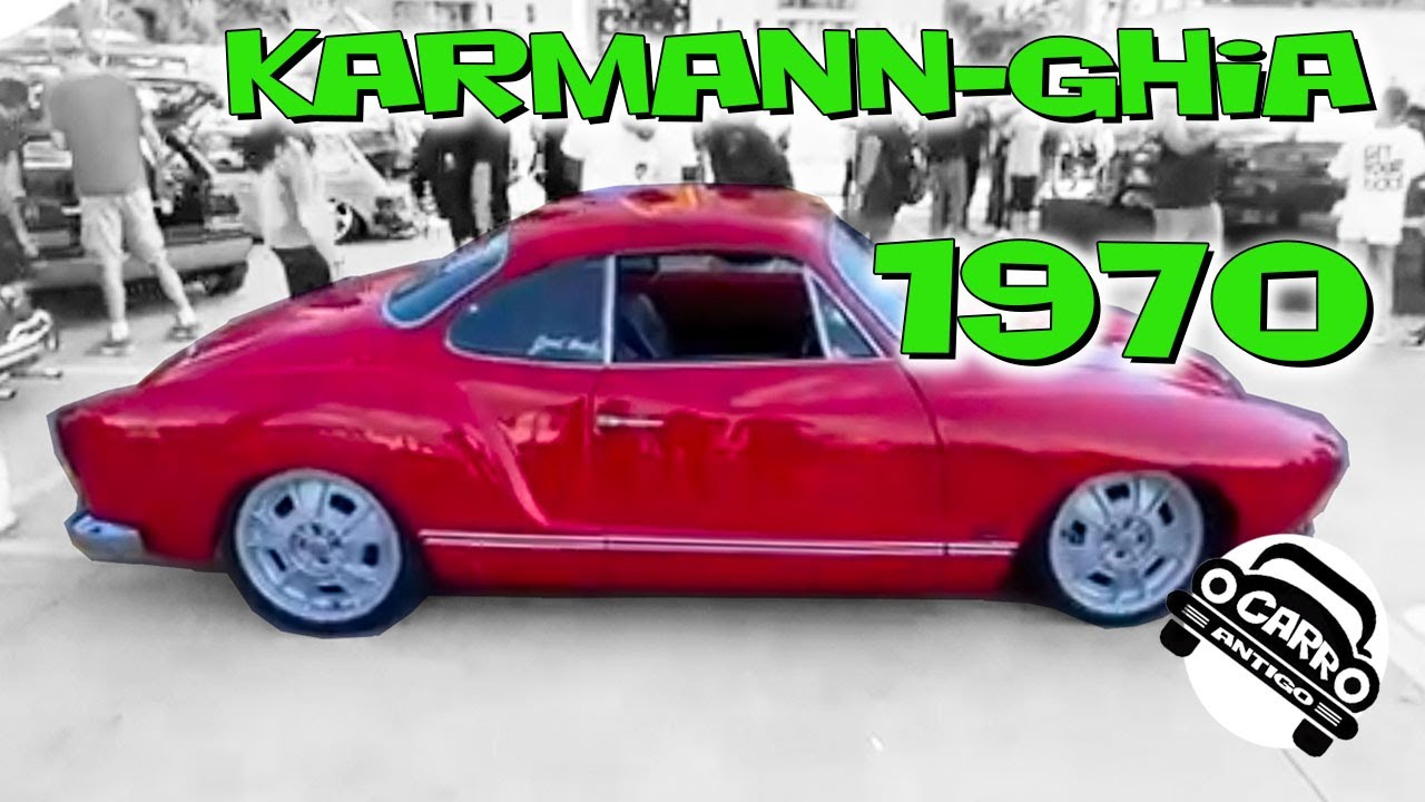 Volkswagen Karmann-ghia 1970 – Quanto custa hoje um Karmann Ghia? Imagina o valor?