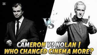 Christopher Nolan vs James Cameron | The Ultimate Director Comparison