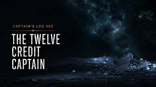 Captain’s Log 002 - The Twelve Credit Captain in the Origin 315p | Star Citizen