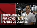 Muere enfermera por Covid-19 - Las Noticias